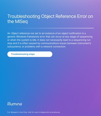 Troubleshooting Object Reference Error on the MiSeq