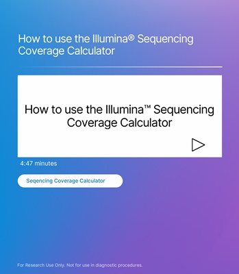 How to use the Illumina® Sequencing Coverage Calculator