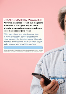 Desang Diabetes Magazine, free diabetes magazine, living with diabetes