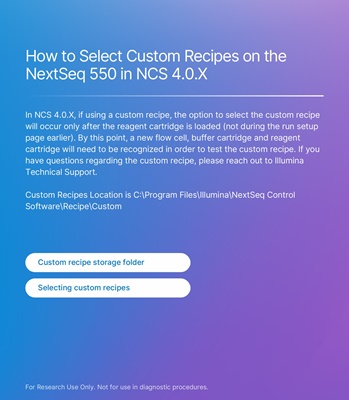 How to Select Custom Recipes on the NextSeq 550 in NCS 4.0.X
