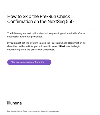 How to Skip the Pre-Run Check Confirmation on the NextSeq 550